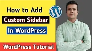 How to Add Custom Sidebar In Wordpress