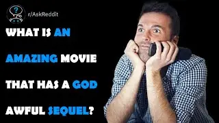 What is an amazing movie that has a god awful sequel?