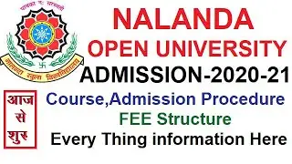 Nalanda open University admission 2020-2021/ admission procedure / fee structure / course / Document
