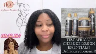 TEST AFRICAN CHEBE DE DESIGN ESSENTIALS : Bluffée !