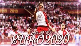 POLISH NATIONAL TEAM - Road to EURO 2020