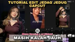 Tutorial Edit Jedag Jedug Capcut SAYA NDA PERNAH MERASA TERSAINGI || JJ 2024