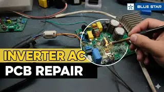 Bluestar Inverter AC Pcb Repair|Bluestar Inverter AC HE Error Repair|Alpine PCB Solution 