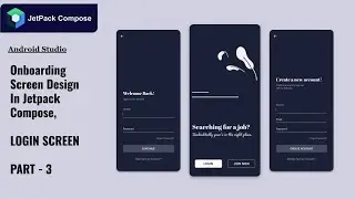 Onboarding Screen In Jetpack Compose  Part - 3 , Login Screen Layout.