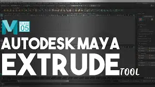 Class 05: Extrude Tool Basics | Autodesk Maya