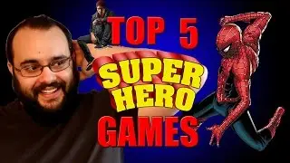 Top 5 Favorite Super Hero Games!