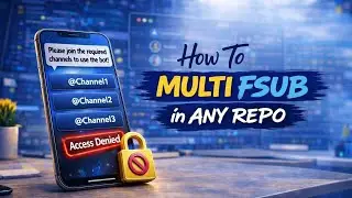 How to add Multi Force Subscribe Feature in any Repo | Techify Bots