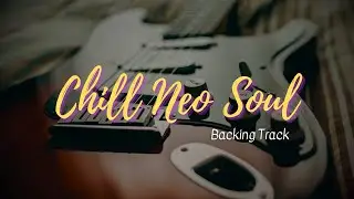 Chill Neo Soul Groove Guitar Backing Track in Am | JIBT 