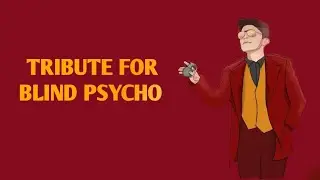 Happy b'day Blind Psycho | blind psycho whatsApp status #blindpsycho