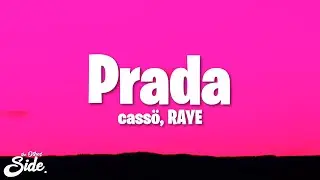 Cassö x RAYE x D-Block Europe - Prada (Lyrics)