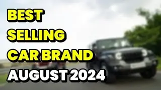 Best Selling Car Brands August 2024 💥 | Sharman D'Souza |