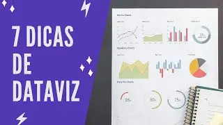 7 dicas de visualização de dashboards