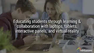 Virtucom - The Education Experience!
