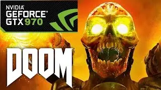 DOOM GTX 970 1080p Ultra Settings Gampelay FRAME RATE TEST