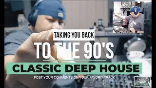 Best Classic Deep House 90's  mix VEGAS BIG ROB