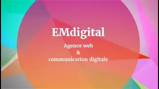 Présentation EMdigital - Agence web & Stratégie digitale