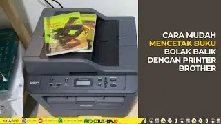 Cara mudah cetak buku bolak balik duplex dengan printer brother | tutorial89