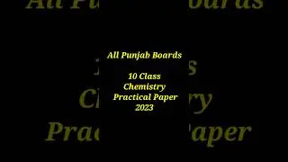 10 Class Chemistry Practical Paper 2023