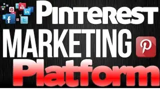 [Pinterest Marketing Platform]