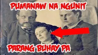 PUMANAW NA LARAWAN NGUNIT PARANG BUHAY PA ( Postmortem  Photography )
