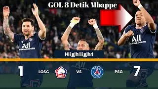 Highlight Gol Mbappe Menjadi tercepat Lille Vs PSG 1-7 | gol detik ke 8 berkat asisst messi