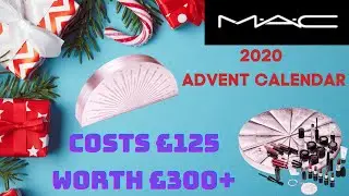 MAC ADVENT CALENDAR 2020 UNBOXING