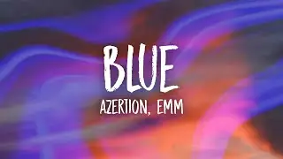 Azertion, EMM - Blue
