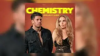 Zoom.Like - Chemistry (feat. Clarees)