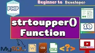 String Function - strtoupper()  | String To Upper | PHP Tutorials for beginners - 10 [HINDI]