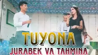 Jurabek va Tahmina Tuyona