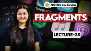 28. Fragments | Assignment | Android Tutorials in Hindi