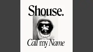Call My Name