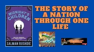 A Tale of Magic, History, and Identity!! Midnight's Children by  Salman Rushdie Book Summary