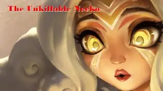 The Unkillable Neeko