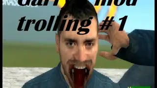 Garry's Mod Trolling- E2/PAC Trolling (episode 1)