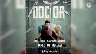 Cinemas time:Doctor movie official confirmed direct  ott release on Disney hostar
