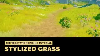 The Vegetation Engine Tutorial | Stylized Grass and Terrain Blending (using Staggart Stylized Grass)
