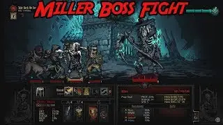 Darkest Dungeon The Color Of Madness | Miller Boss Fight
