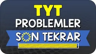 TYT PROBLEMLER FULL TEKRAR | SON TEKRAR KAMPI 