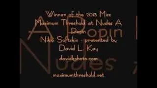 Miss Maximum Threshold 2013 crowned at Nudes-A-Poppin 2013