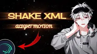 Shake Alight Motion Xml [ Free Preset ] | Alight Motion Shake Xml | Alight Motion | Preset 🔥| shakes