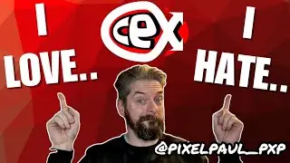 CEX, it's a Love/Hate Thing! - The Good and the Bad of Buying Video Games at CEX!