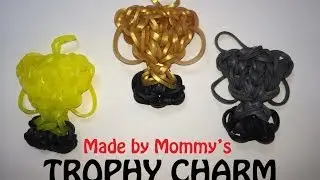 Rainbow Loom Charm: Trophy Award