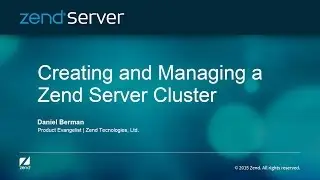 Creating and Managing a Zend Server Cluster