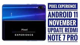 Pixel Experience 3.11 IGNITE November Update | Redmi Note 7 Pro | BGMI Test | RyZen Amazing ?