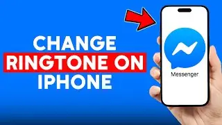 How to Change Facebook Messenger Ringtone iPhone