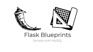 Flask Blueprints - Sample with MySQL
