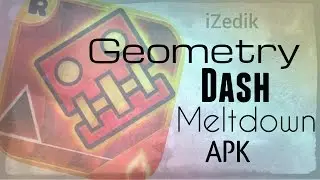 Geometry Dash Meltdown iOS/Android/PC Full Apk DESCARGA!!