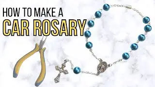 How to make a Car Rosary / Single Decade Rosary
