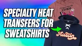 Creating Custom Sweatshirts Like a Pro with Just A Heat Press!